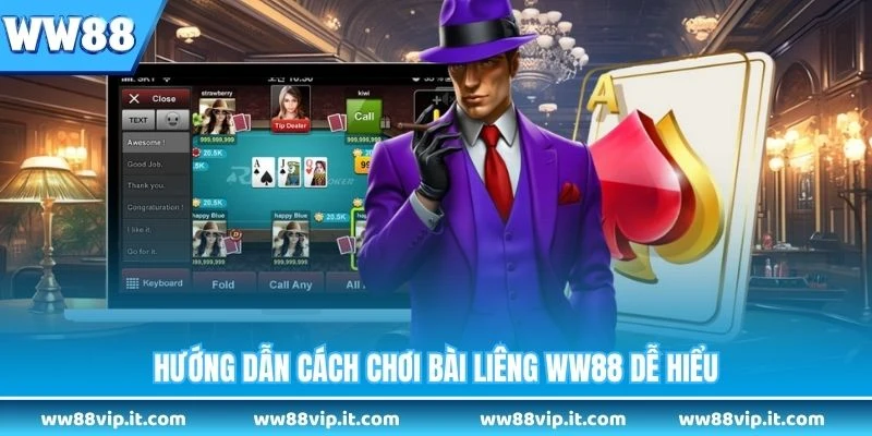 Cách Chơi Bài Liêng WW88 - Chi Tiết Dễ Hiểu Nhất 2026 Hướng dẫn cách chơi bài liêng WW88 dễ hiểu