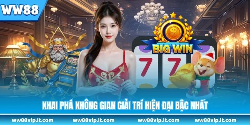 Slot Game WW88 - Trải Nghiệm Vòng Quay Thưởng Hấp Dẫn Khai phá không gian giải trí hiện đại bậc nhất