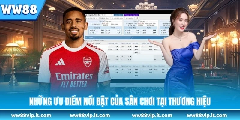 Saba Sports WW88 - Trải Nghiệm Cá Cược Esports Đỉnh Cao Những ưu điểm nổi bật của sân chơi tại thương hiệu