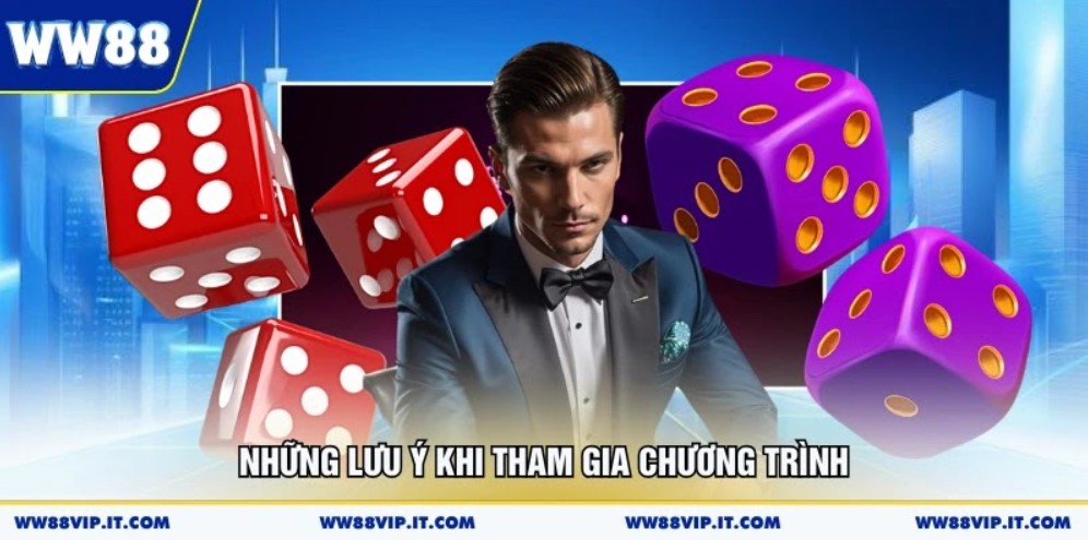 Tài Xỉu Đăng Ký Nhận 50K - Ưu Đãi Hấp Dẫn Cho Người Mới Tham Gia Những lưu ý khi tham gia chương trình